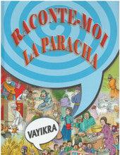 Tell Me The Story Of The Parasha Vayikra H/C French