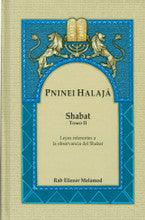Pninei Halaja Spanish Shabat vol. 2 -- Eliezer Melamed