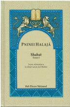 Pninei Halaja Spanish Shabat vol. 1 Eliezer Melamed