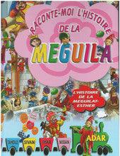 Tell me the Story of the Megillah French - Purim