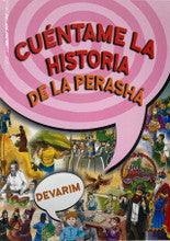 Tell me the Story of the Parshah Devarim-Spanish