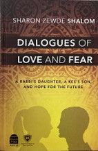 Dialogues of Love and Fear by Sharon Zewde Shalom