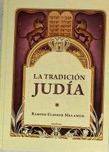 La Tradicion Judia-Vol. 2. Set Harav Melamed-Spanish