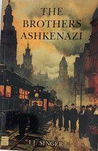 The Brothers Ashkenazi, P/B, I.J. Singer