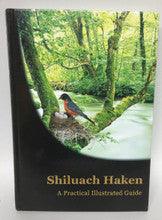 Shiluach Haken: A Practical Illustrated Guide