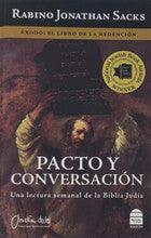 Pacto Y Conversacion Exodus by Jonathan Sacks