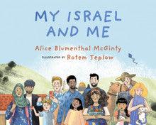 My Isreal and Me-Blumenthal,McGinty