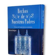 Hechos De Nuestros Padres- Pirkei Avot