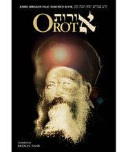 Orot by Rav Avraham Yitzchak Hakohen Kook