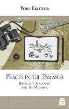 Places in the Parasha by Yoel Elitzur