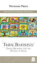 Tribal Blueprints By Nechama Price