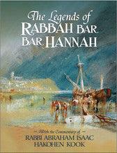 The Legends of Rabbah Bar Bar Hannah-Kook/Naor