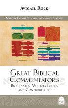 Great Biblical Commentators, Avigail Rock