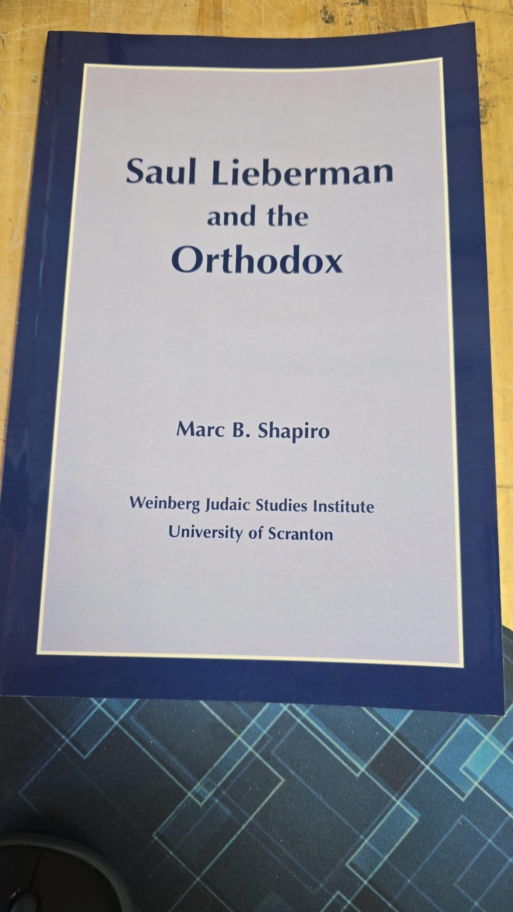 Saul Lieberman and the Orthodox
