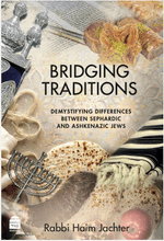 Bridging Traditions by Rabbi Haim Jachter