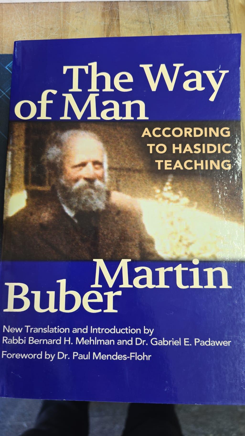 The Way of Man: According to Hasidic Teaching