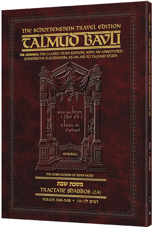Schottenstein Travel Ed Talmud - English [4A] - Shabbos 2A (36b - 56b)