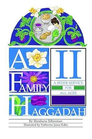 A Family Haggadah II [Paperback]