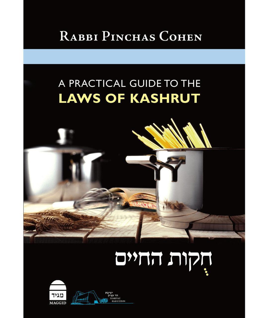 A Practical Guide to the Laws of Kashrut  R' Pinchas Cohen (BKE-APG)