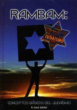 Rambam: Conceptos Basicos del Judaismo- Basic Concepts of Judaism