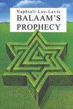 Balaam's Prophecy Naphtali Lau - Lavie