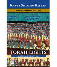 Torah Lights Shemot Defining A Nation By: Shlomo Riskin