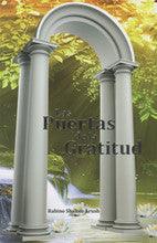 Las Puertas De La Gratitud -Garden of Gratitude by Rav Shalom Arush