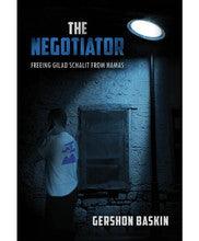 The Negotiator Freeing Gilad Schalit