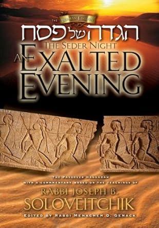 An Exalted Evening Haggadah