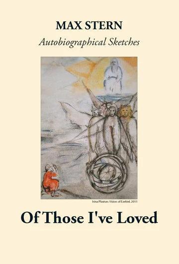 AUTOBIOGRAPHICAL SKETCHES OF THOSE I’VE LOVED