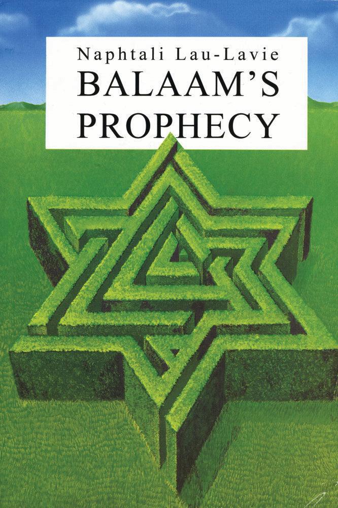 Balaam's Prophecy Naphtali Lau - Lavie (BKE-BP)