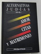 Alternativas Judias by Pinchas Stoler -Time Out for Values