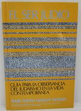 El Sur Judio by Hayim Halevy Donin-To be a Jew