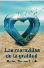 Las Maravillas De La Gratitud