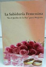 La Sabiduria Femenina - Women's Wisdom by Rav Shalom Arush