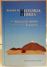 Resena De Historia Hebrea- Overview of Hebrew History