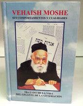Vehaish Moshe- Leader of a Generation Reb Moshe Feinstein