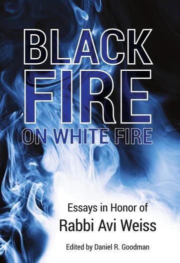 BLACK FIRE ON WHITE FIRE