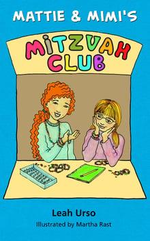 Mattie and Mimi's Mitzvah Club