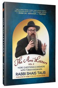 The Ami Letters #2 - Rabbi Shais Taub