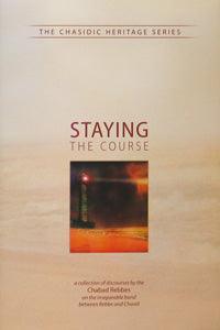 Staying the Course