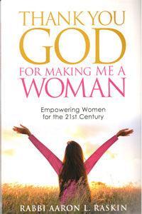 Thank You God For Making Me A Woman (Raskin)
