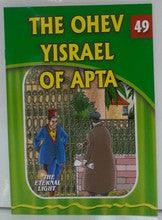 The Eternal Light #49 The Ohev Yisrael of Aptac