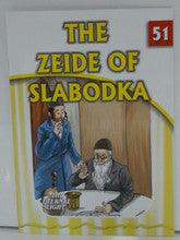 The Eternal Light #51 The Zeide of Shabodka