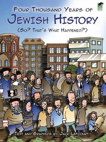 FOUR THOUSAND YEARS OF JEWISH HISTORY