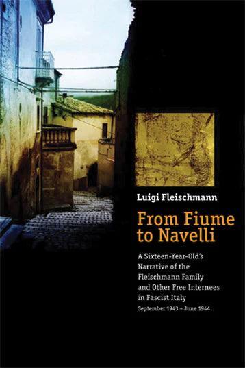 FROM FIUME TO NAVELLI