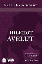 Hilkhot Aveilut: Understanding the Laws of Mourning – Rabbi David Brofsky