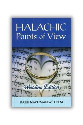 Halachic Point of View - Wedding Edition