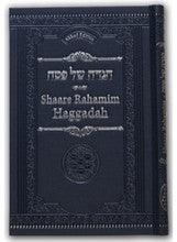 The Shaare Rahamim Haggadah Sefardic Customs H/C H/E