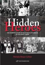 Hidden Heroes-Pamela Braun Cohen
